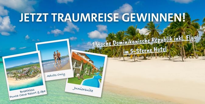 JETZT TRAUMREISE GEWINNEN!
