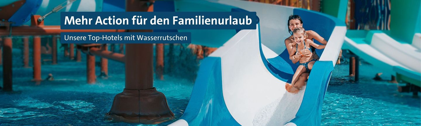 Wasserrutschen Tipps für den Familienurlaub