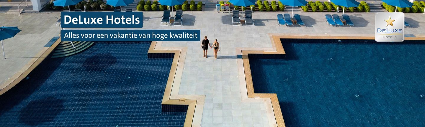 DeLuxe Hotels - Alles voor een vakantie van hoge kwaliteit