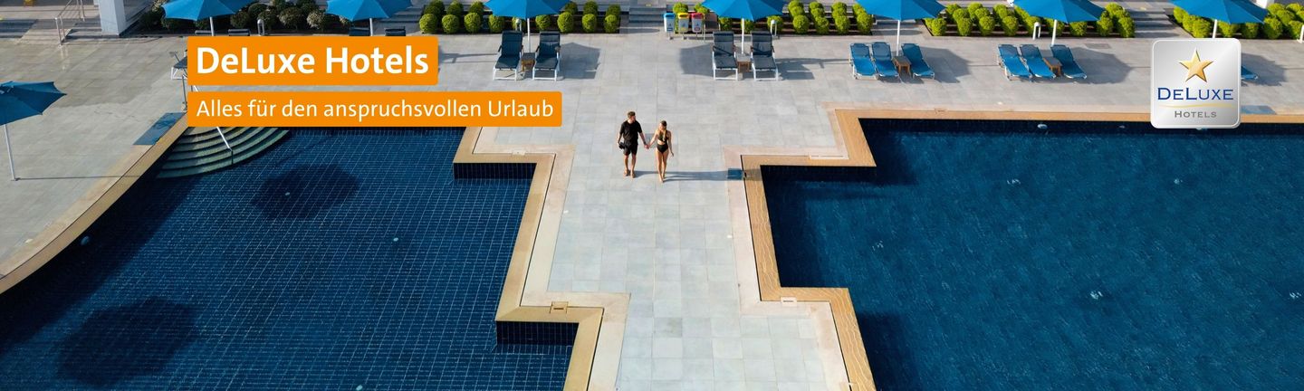 DeLuxe Hotels - Alles für den anspruchsvollen Urlaub